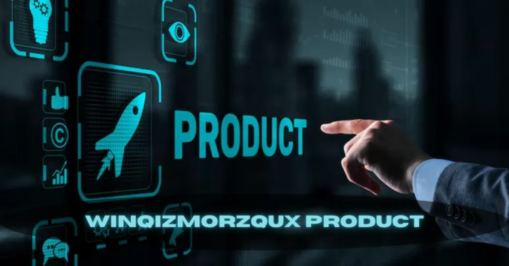 Winqizmorzqux Product: The Next Big Thing? A Comprehensive Look at Its Promise and Possibilities