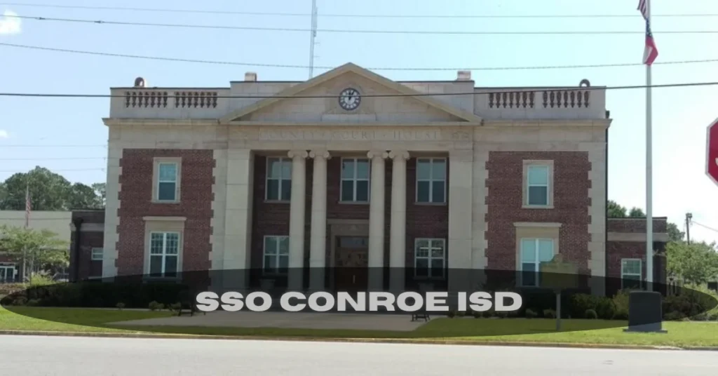 Getting Started with SSO Conroe ISD: A Complete Guide for Parents and Students