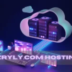Zryly.com Hosting: Powering Your Website with Speed, Security, and Scalable Options
