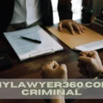 mylawyer360.com Criminal Representation Explored: Costs, Duties, and Justice System Realities